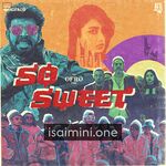 So Sweet Movie Poster - Tamil Movie Songs