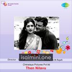 Then Nilavu Movie Poster - Tamil Movie Songs