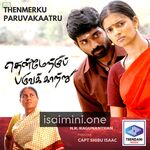 Thenmerku Paruvakaatru Movie Poster - Tamil Movie Songs