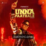 Unna Paathale Movie Poster - Tamil Movie Songs