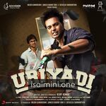 Uriyadi Movie Poster - Tamil Movie Songs