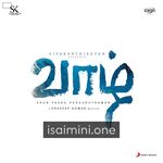 Vaazhl Movie Poster - Tamil Movie Songs