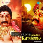 Veerapandiya Kattabomman Movie Poster - Tamil Movie Songs