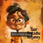 Yaar Keatadhu Nenjamey Movie Poster - Tamil Movie Songs