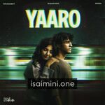 Yaaro (Think Indie) Movie Poster - Tamil Movie Songs