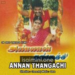 Annan Thangachi movie poster